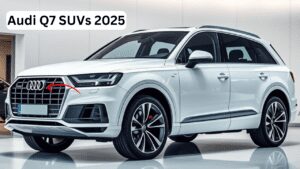 The Audi Q7 SUVs 2025: Dhansu Car with Luxury and Best Performance